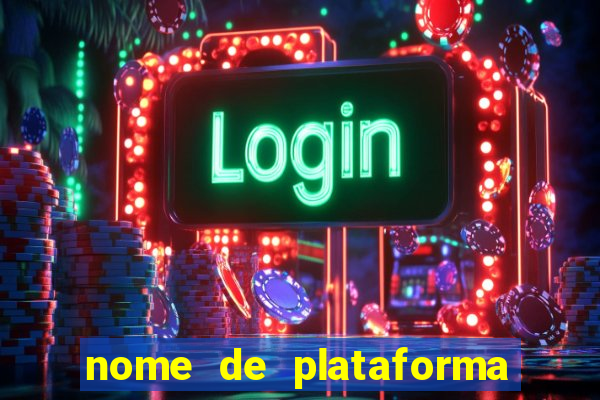 nome de plataforma de jogos